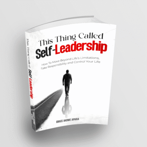 This Thing Called SELF-LEADERSHIP